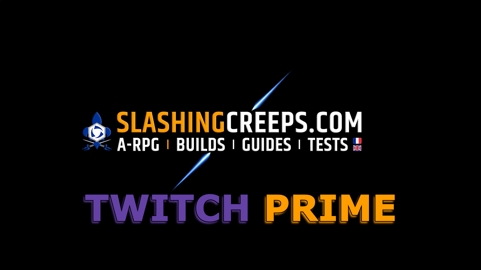 Débloque le premium SlashingCreeps avec le Twitch Prime