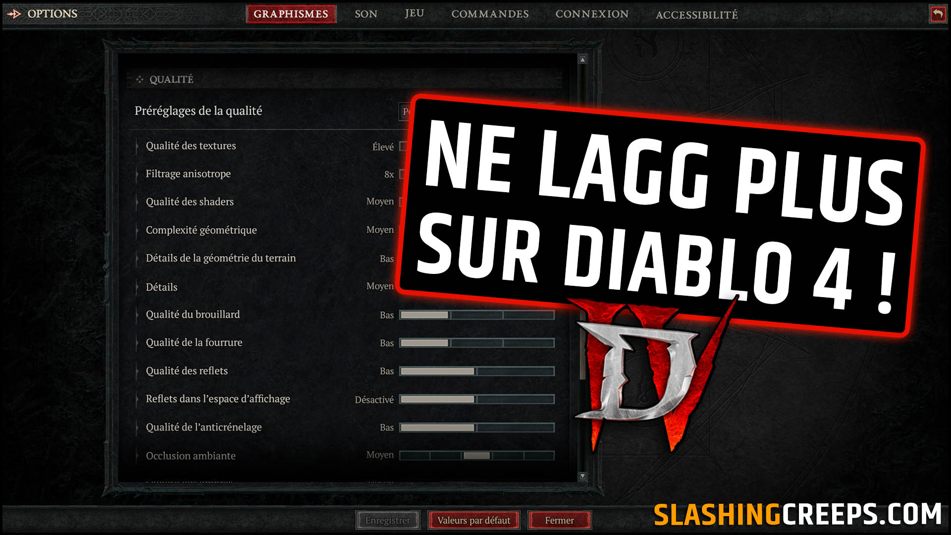 Lagg Diablo 4 Saison 9, les meilleurs réglages pour ne plus ramer en ville