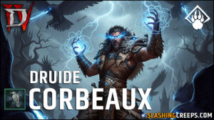 Build Druide Corbeaux Diablo 4 Saison 10, le meilleur build du PTR