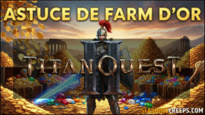 FARM GOLD TITAN QUEST 2, comment obtenir 15 000 d'or par minute !