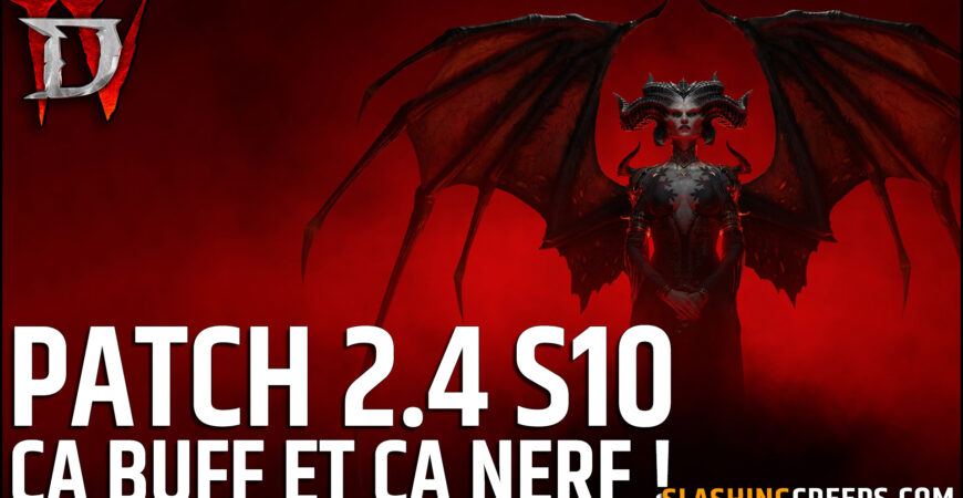 Patch 2.4 Diablo 4 Saison 10 PTR, des changements pour toutes les classes