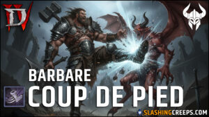 Build Barbare Coup de Pied Diablo 4 Saison 11