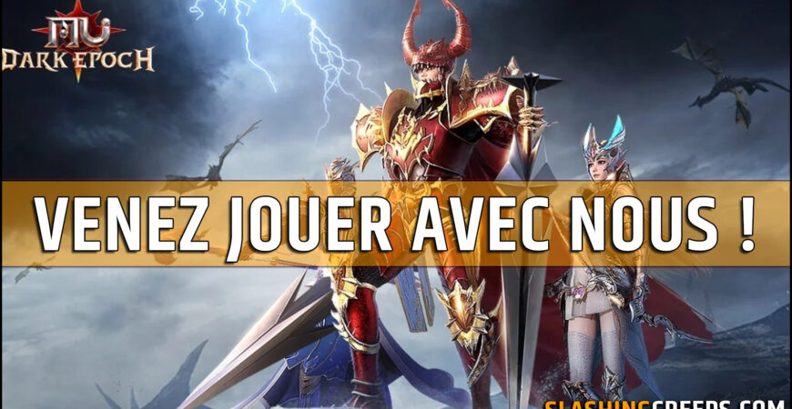 Venez jouer avec nous sur MU Dark Epoch