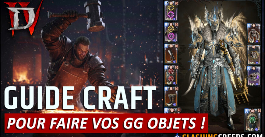 GUIDE CRAFT DIABLO 4 SAISON 11, toutes les informations des trempes, perfectionnement et sanctification !