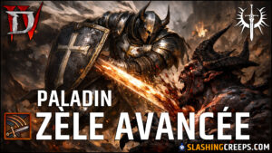 BUILD PALADIN ZELE DIABLO 4 SAISON 11, la mobilité incroyable d'avancée en fin de jeu