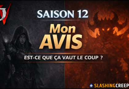 Saison 12 Diablo 4, ça vaut le coup ?