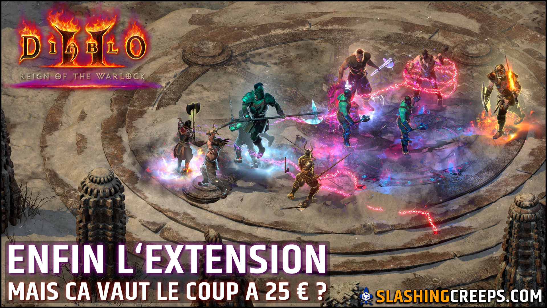 EXTENSION D2R REIGN OF THE WARLOCK, ça vaut le coup pour 25€