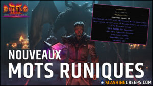 MOTS RUNIQUES DÉMONISTE Diablo 2 Resurrected, les nouveaux à ne pas louper