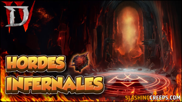 Guide Hordes Infernales Diablo 4 Saison 5