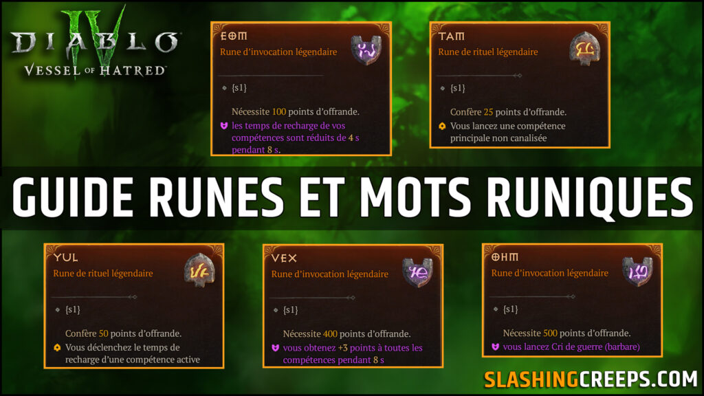 Guide runes et mots runiques Diablo 4 Vessel of Hatred SlashingCreeps