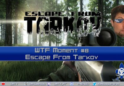 Le meilleur d’Escape From Tarkov