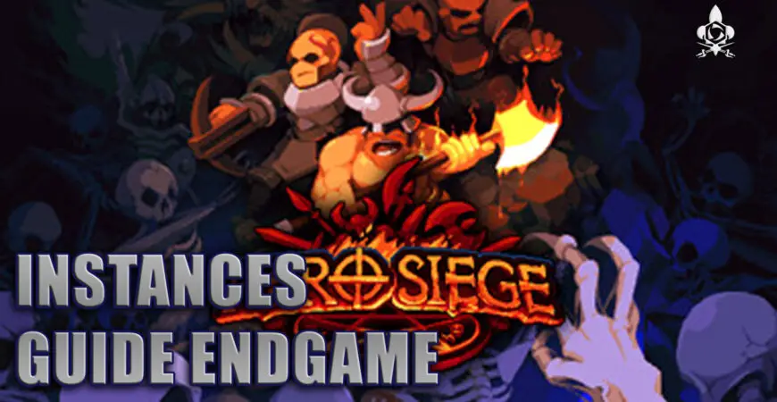 Instances guide endgame Hero Siege