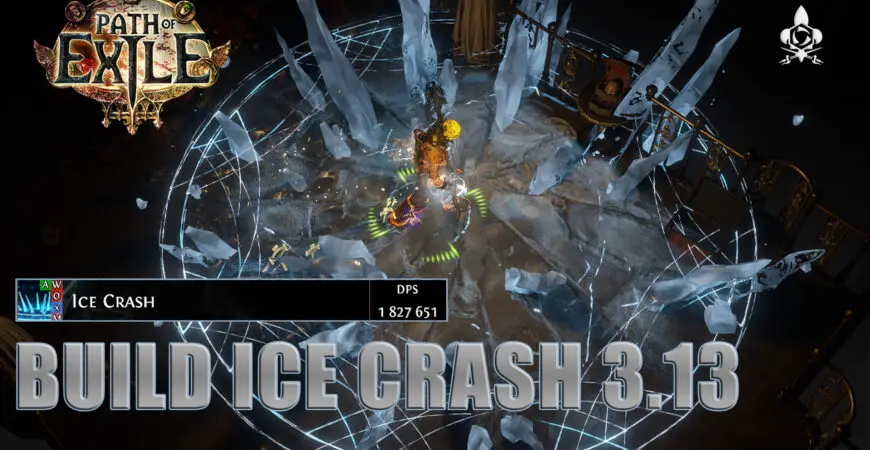 Build Ice Crash 3.13 Path of Exile