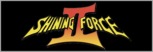 Shining Force 2 logo SlashingCreeps