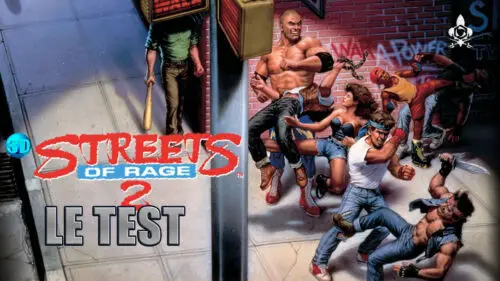 Streets of rage 2 Le Test
