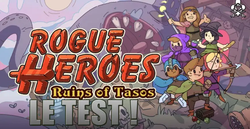 Rogue Heroes Test, aventure et rogue like indé