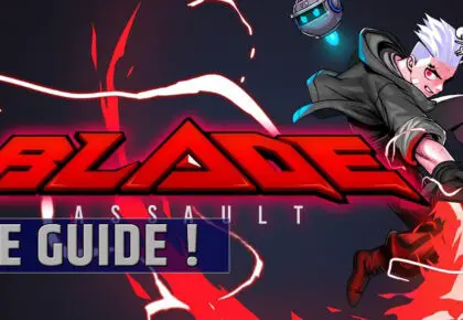 Guide Blade Assault