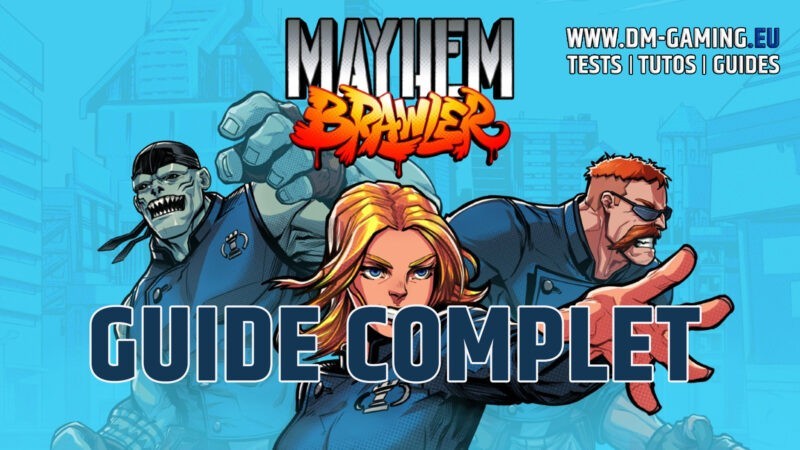 Mayhem Brawler Complete Game Guide