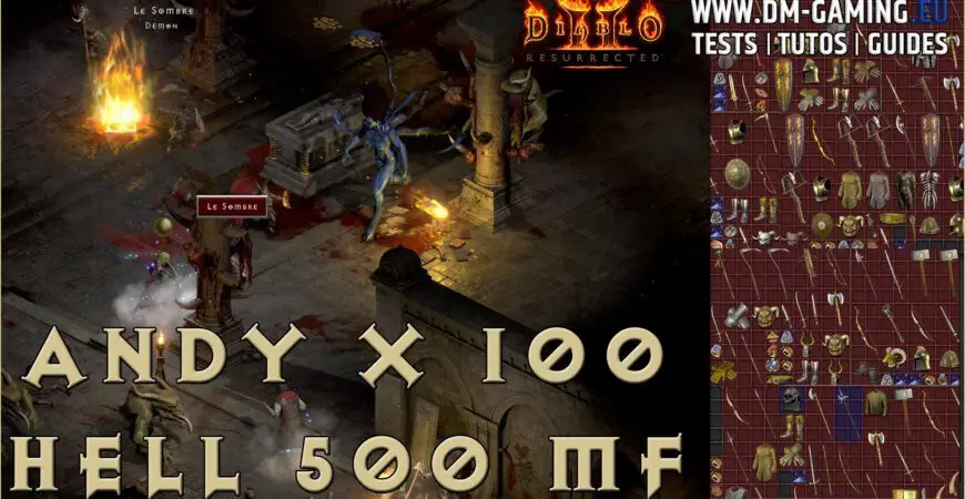 Andariel Hell Enfer x100 500 mf, stats and drops Diablo 2 Resurrected