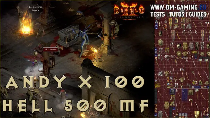 Andariel Hell Enfer x100 500 mf, statistiques et drops Diablo 2 Resurrected