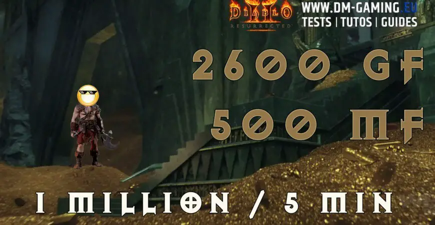 Barbare Gold Find 2600 GF 500 MF, 1 million or en 5 min Diablo 2 Resurrected