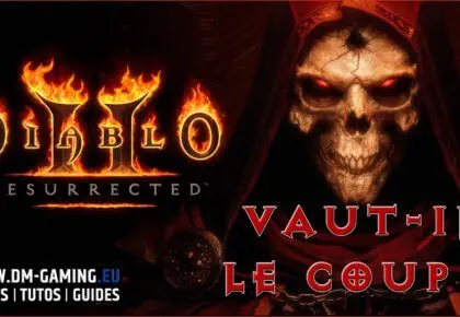 Test Diablo 2 Resurrected vaut-il 40€