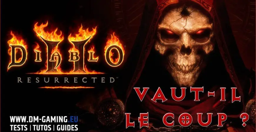 Le Test Diablo 2 Resurrected