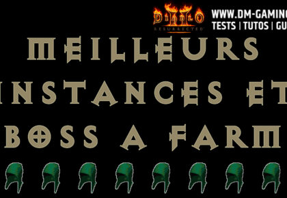 Meilleurs Zones Instances Boss Farm D2