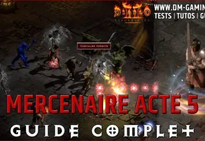 Guide Mercenaire Acte 5 Barbare