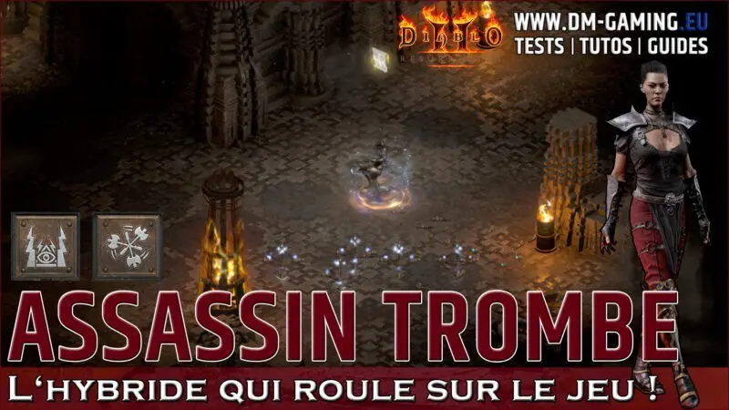 Assassin Trombe Whirlwind, la puissance des dégats physiques et des pièges Diablo 2 Resurrected