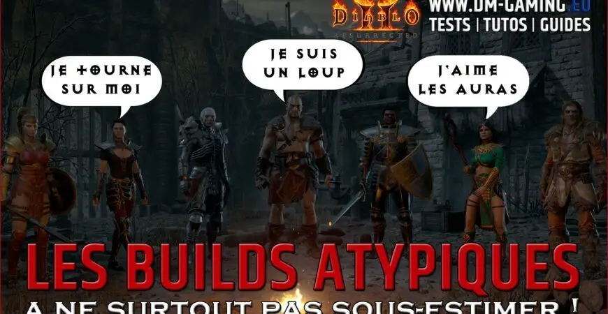 Tous les builds fun et atypiques Diablo 2 Resurrected