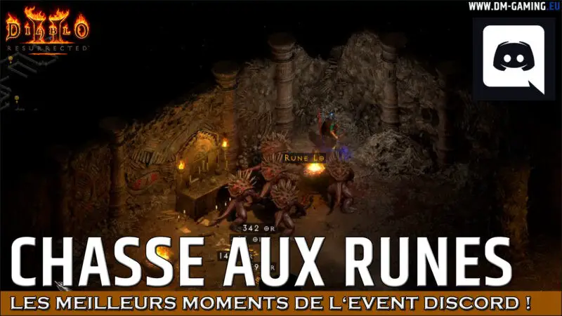 Chasse aux runes, les meilleurs moments de l'event et comment participer Diablo 2 Resurrected