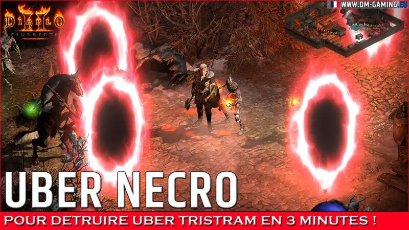 Uber Nécromancien Build Diablo 2 Resurrected, pour tuer facilement Uber Tristram et avoir la torche