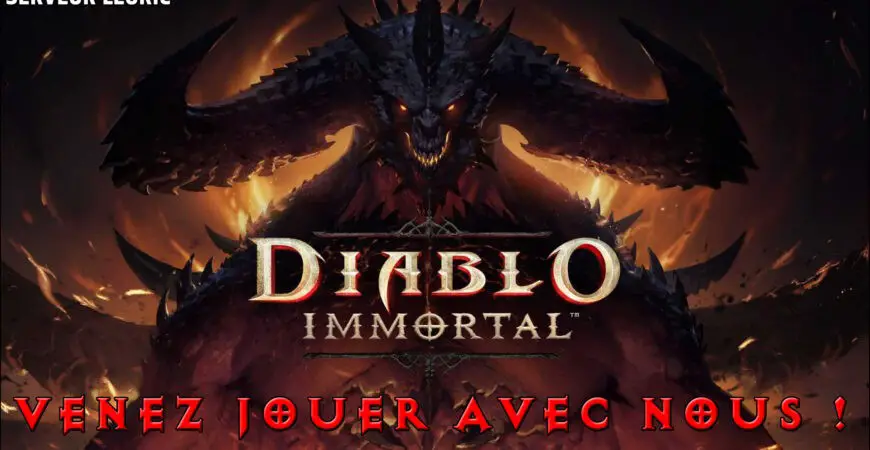 Event Diablo Immortal, venez jouer avec nous pour la sortie du jeu