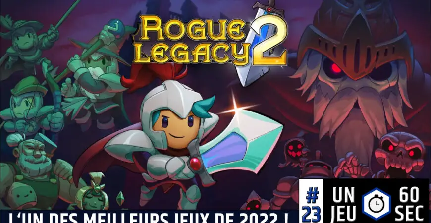 Rogue Legacy 2, l'un des meilleurs jeux de 2022 et le meilleur rogue-lite