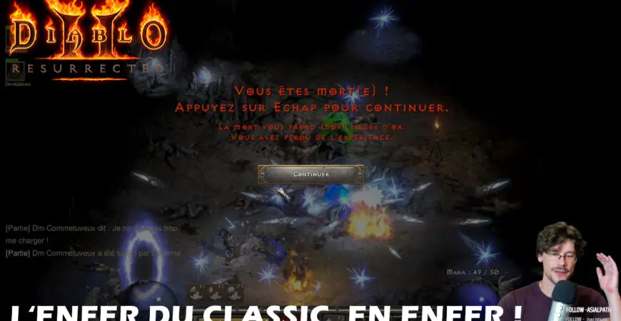 Diablo 2 Resurrected Classic, l'enfer du classic que enfer ! Best of Episode 4