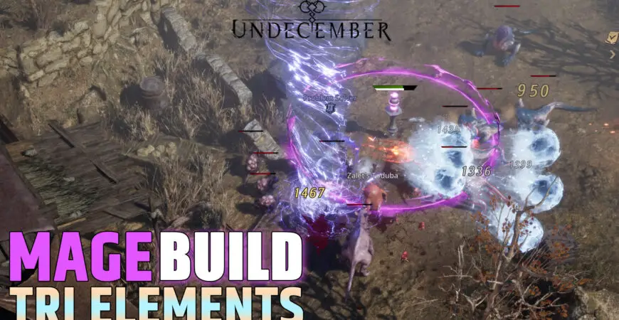 Build Mage Tri Elements Undecember