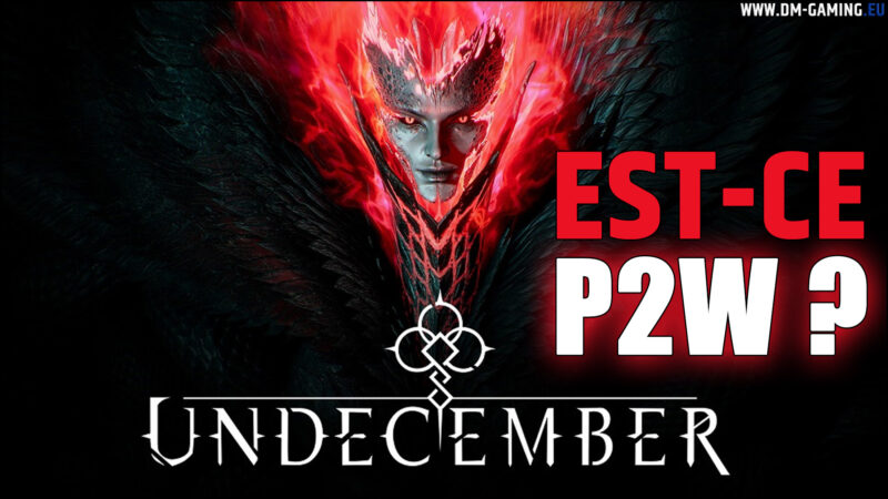 P2W Undecember, est-ce que le jeu est Pay to Win, Pay to Fast ou confort uniquement