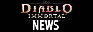 Diablo Immortal News