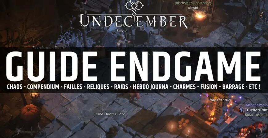 Endgame Undecember guide, all activities and when to do them