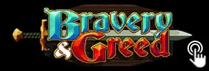 Bravery and Greed SlashingCreeps sous-menu
