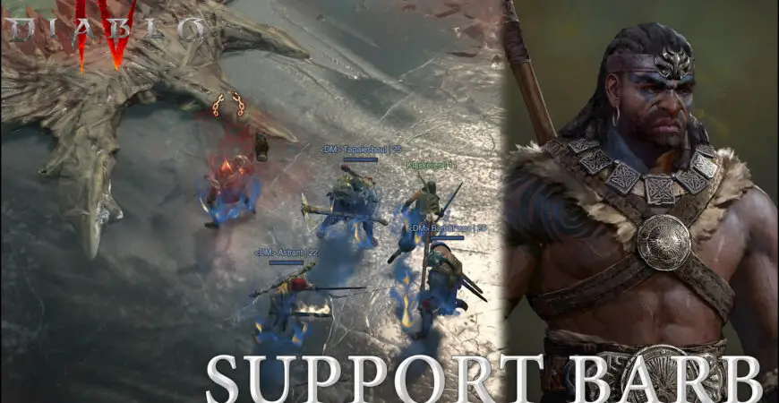 Meilleur Build Barbare Support Diablo 4