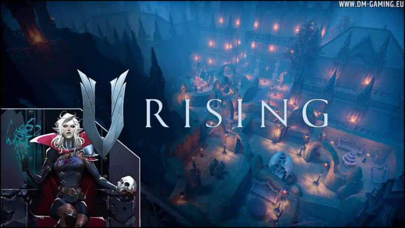 V Rising, devenez le plus puissant des Vampires !