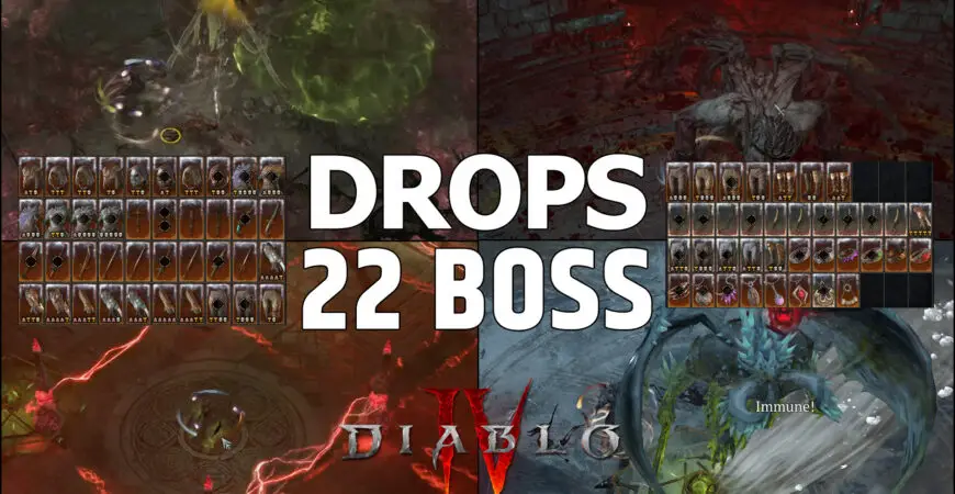 Drops de Boss Diablo 4 Saison 2, les objets légendaires et uniques sur 22 boss