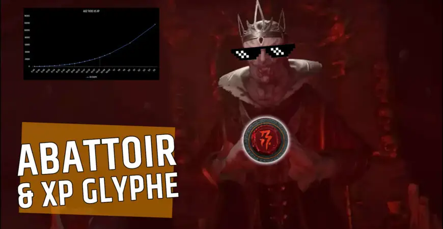 Experience de Glyphe Abattoir de Zir Diablo 4, quel palier choisir pour farm le plus rapidement