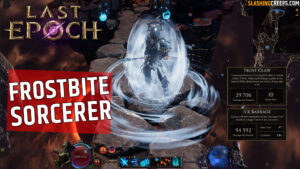 Frostbite Sorcerer Mage Build Last Epoch 1.0