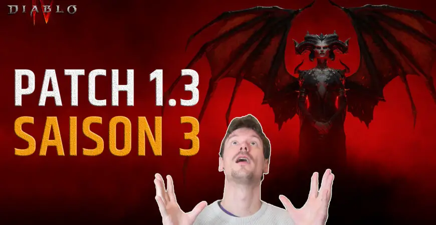Patch 1.3 Season 3 Diablo 4, the summary of the patch note of the assembly season