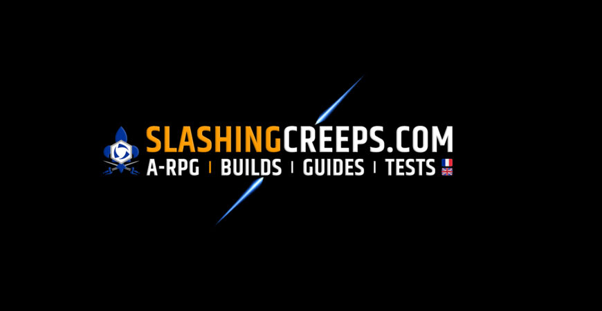 SlashingCreeps, Action RPG Builds, Guides and Tests