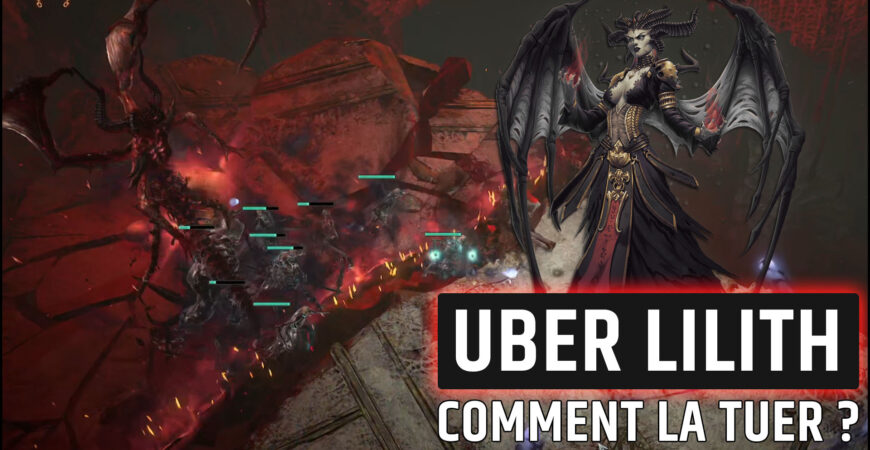 Comment tuer Écho Uber Lilith Diablo 4 Saison 4, le guide complet sans utiliser de bug ou d'exploit