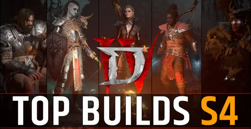 Meilleurs Builds Saison 4 Diablo 4 patch 1.4